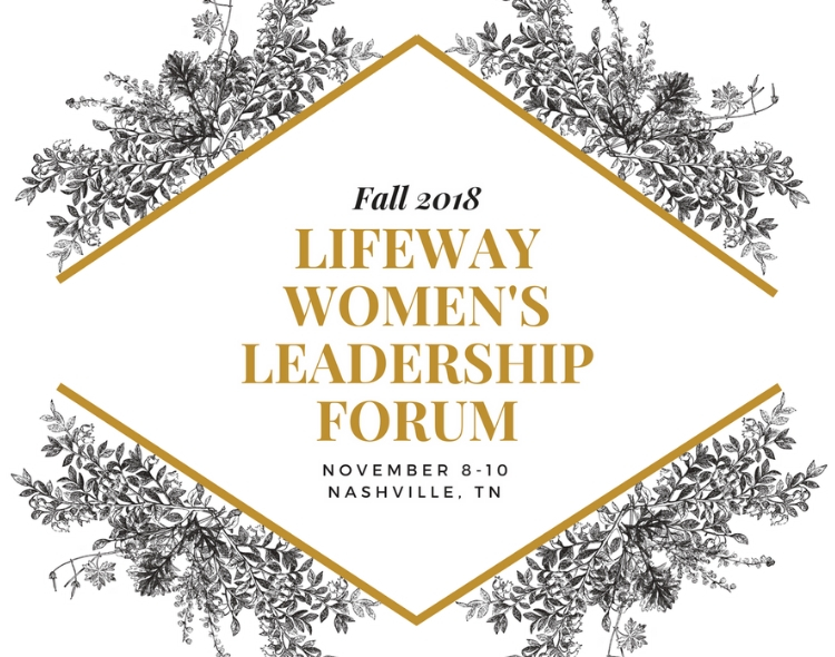LifeWay Leadership Forum 2018
