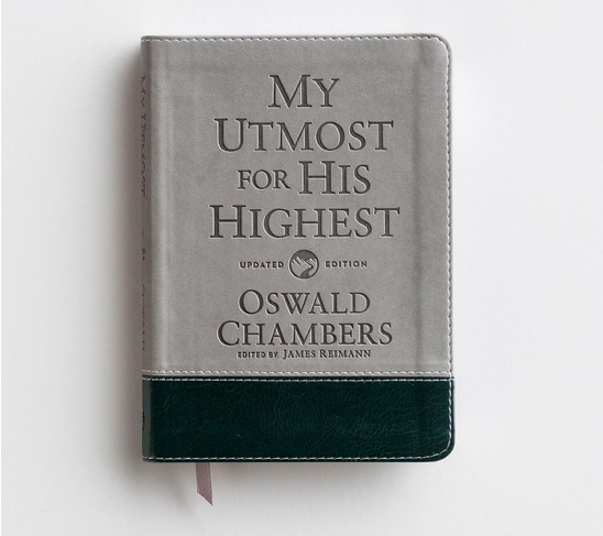 Oswald Chambers - My Utmost for His Highest - Gift Edition All Things Faithful DaySpring