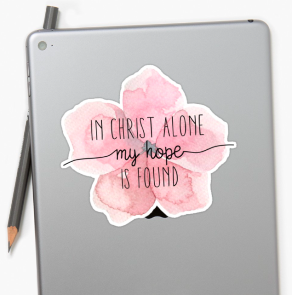 Christian Quote Watercolor Flower Stickers All Things Faithful RedBubble