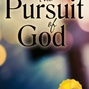 The Pursuit of God: Updated Edition by A. W. Tozer Amazon All Things Faithful