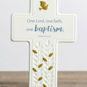 One Lord, One Faith, One Baptism - Decorative Cross All Things Faithful DaySpring