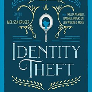 Product- Identity Theft: Reclaiming the Truth of our Identity in Christ by Melissa Kruger- AllThingsFaithful