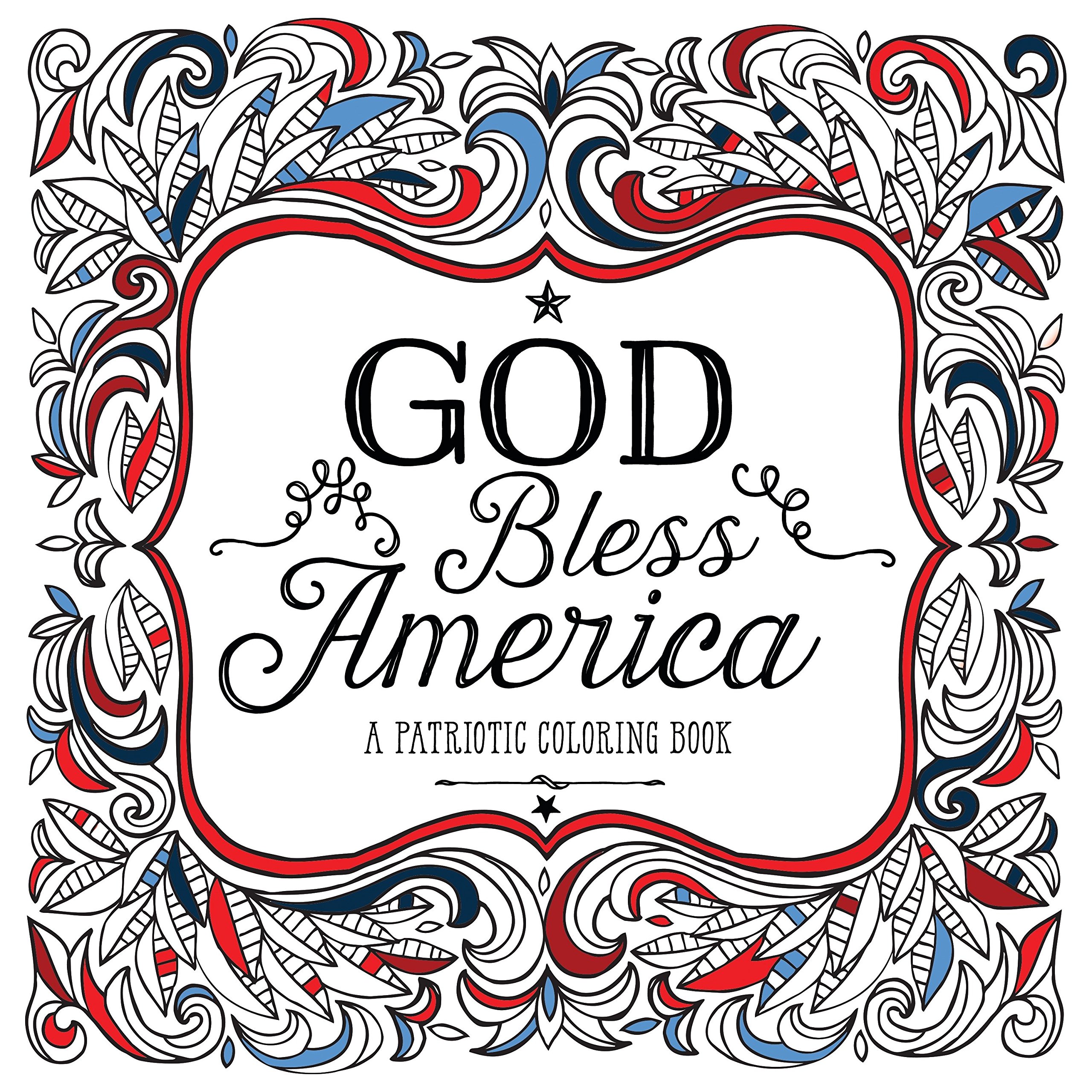 God Bless America: A Patriotic Coloring Book - all things faithful