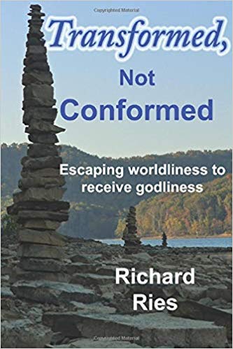 Product-Amazon- Transformed, NotConformed: Escaping Worldliness to Receive Godliness by Richard Ries