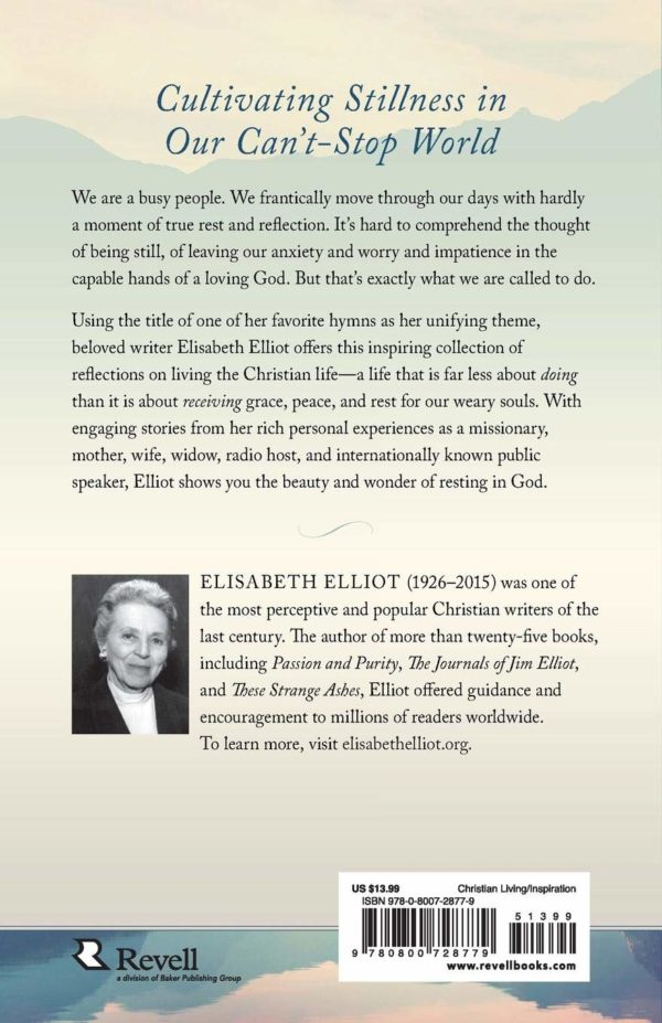 Product-Amazon-Be Still My Soul: Reflections on Living the Christian Life by Elisabeth Elliot-AllThingsFaithful