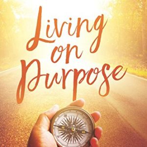 Product-Amazon-Living on Purpose: Knowing God's Design for Your Life by Barry Ham-AllThingsFaithful
