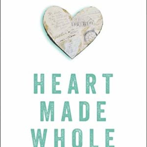 Product-Heart Made Whole: Turning Your Unhealed Pain into Your Greatest Strength by Christa Black Gifford-AllThingsFaithful