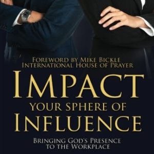 Product-Amazon-Book-IMPACT Your Sphere of INFLUENCE: Bringing God's Presence in the Workplace by Linda Fields-AllThingsFaithful