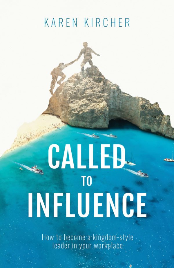Product-Amazon-Book-Called to Influence: How to Become a Kingdom-Style Leader in your Workplace by Karen Kircher-AllThingsFaithful