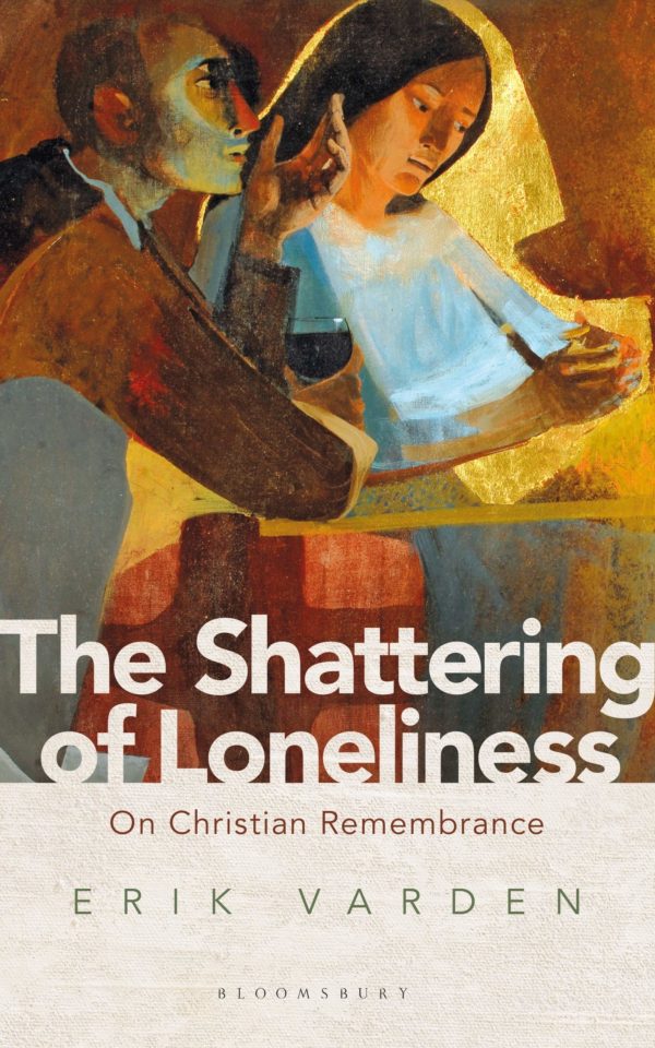 Product-Amazon-The Shattering of Loneliness: On Christian Remembrance by Erik Varden-AllThingsFaithful