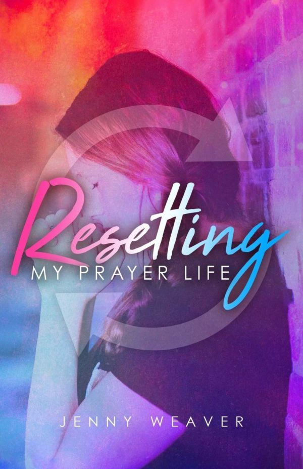 Product-Amazon- Resetting My Prayer Life by Jenny Weaver-AllThingsFaithful