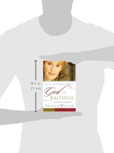 Product-Book-Life Is Tough, But God Is Faithful: How to See God's Love in Difficult Times by Sheila Walsh-AllThingsFaithful
