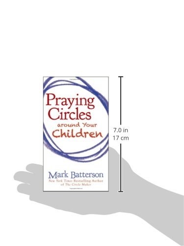 Praying Circles Around Your Children [Book]