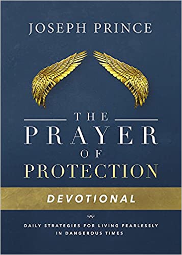 Product-Book-The Prayer of Protection Devotional: Daily Strategies for Living Fearlessly In Dangerous Times by Joseph Prince-Amazon-AllThingsFaithful