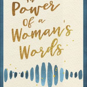 Product-Book-The Power of a Woman's Words Bible Study and Discussion Guide: How the Words You Speak Shape the Lives of Others by Sharon Jaynes-Amazon-AllThingsFaithful
