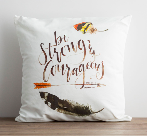 Product-Be Strong & Courageous - Throw Pillow-DaySpring-AllThingsFaithful