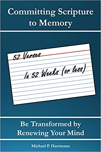 Product-Book-Committing Scripture to Memory: 52 Verses in 52 Weeks (or Less): Be Transformed by Renewing Your Mind by Michael P. Hartmann -Amazon-AllThingsFaithful