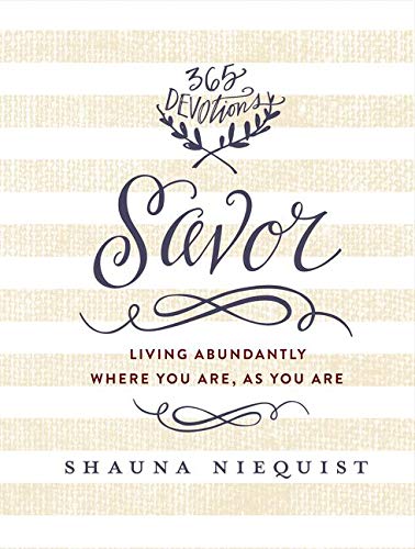 Product-Book-Savor: Living Abundantly Where You Are, As You Are by Shauna Niequist-Amazon-AllThingsFaithful