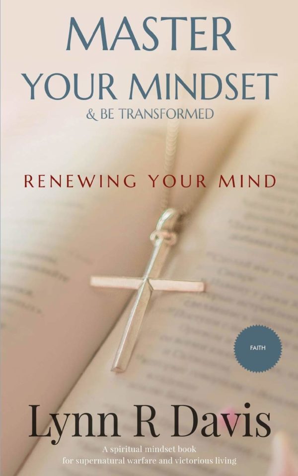 Product-Book-Renewing Your Mind: A Mindset Book For Spiritual Warfare And Victorious Living by Lynn R Davis-Amazon-AllThingsFaithful