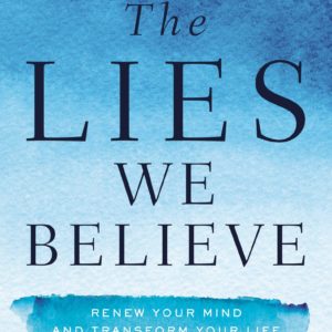 Product-Book-The Lies We Believe: Renew Your Mind and Transform Your Life by Dr. Chris Thurman -Amazon-AllThingsFaithful