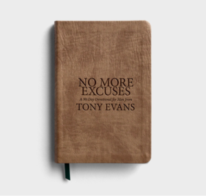 no more excuses by tony evans