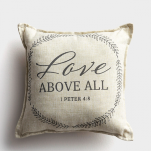 Product-Pillow-Love Above All - Small Throw Pillow, 12x12-DaySpring-AllThingsFaithful