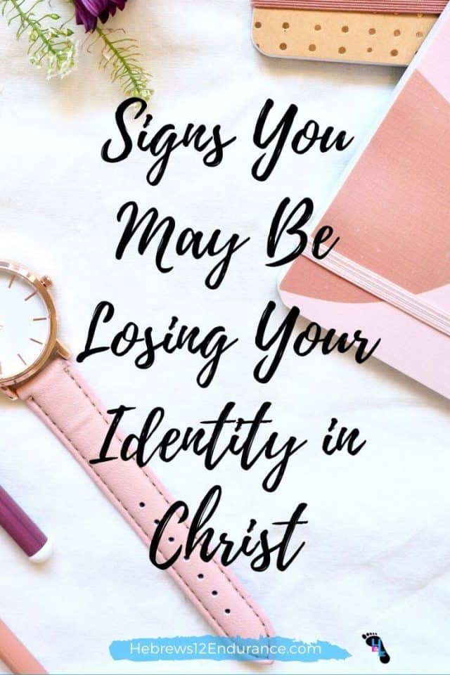 Post-Blog-Signs You May Be Losing Your Identity in Christ-AllThingsFaithful