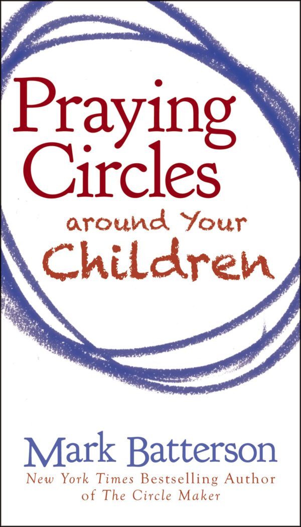 books-prayingcirclesaroundyourchildren-althingsfaithful