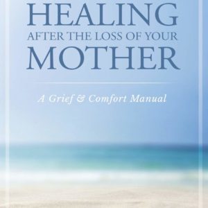 books-healingafterthelossofyourmother-comcast