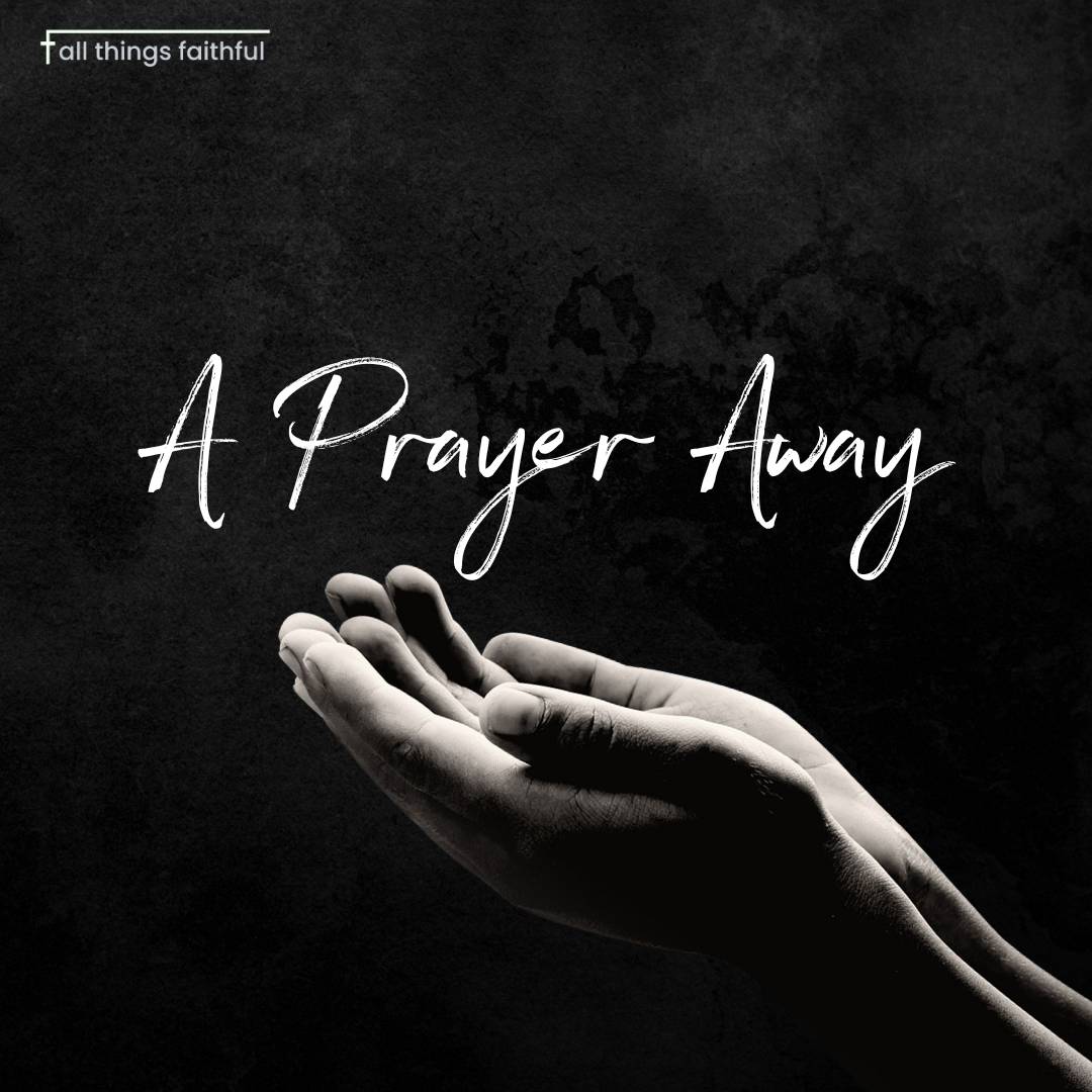 devotional-oneprayeraway-allthingsfaithful