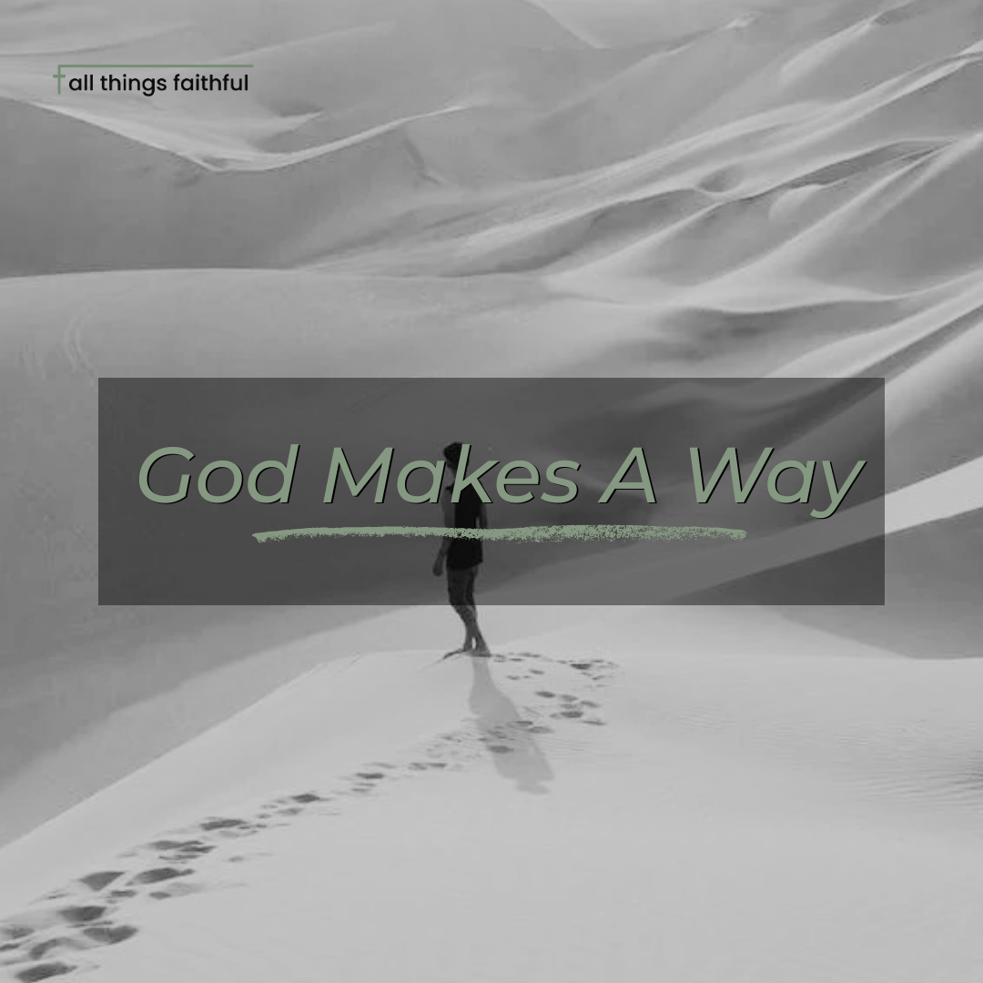 devotional-godmakesaway-allthingsfaithful